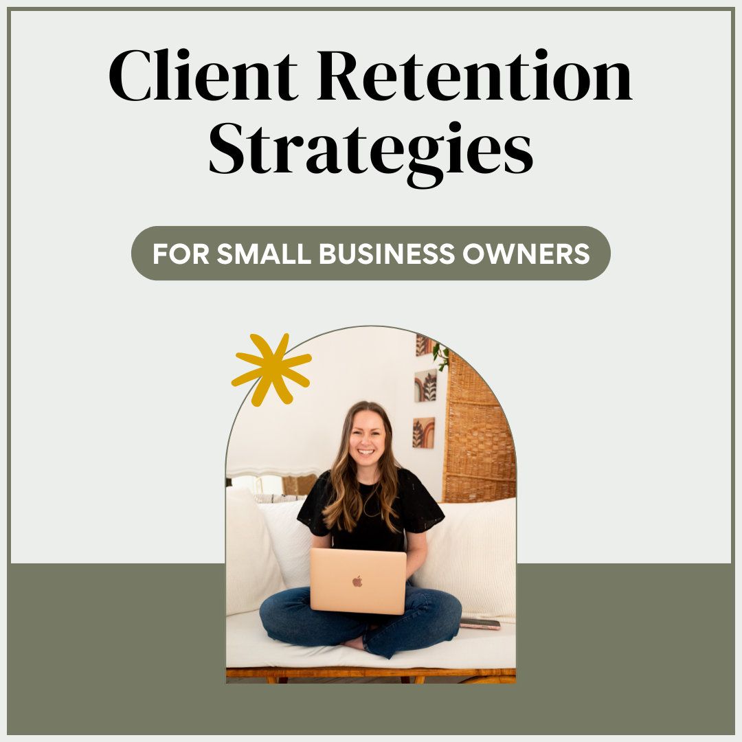 graphic: Client Retention Strategies for Small Business Owners